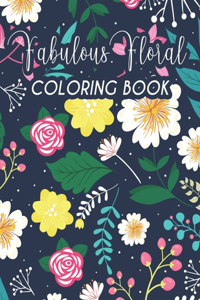 Fabulous Floral Coloring Book