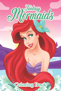 Fantasy Mermaids Coloring Book