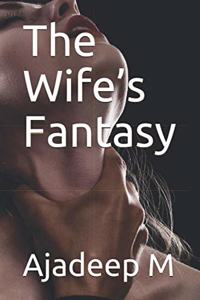 Wife's Fantasy