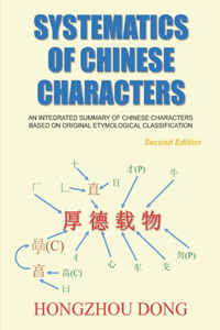 Systematics of Chinese Characters