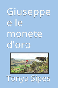 Giuseppe e le monete d'oro