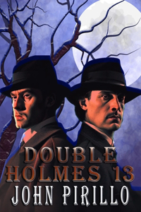 Double Holmes 13