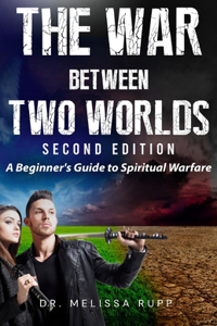 War Between Two Worlds, 2nd Edition