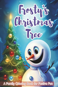 Coloring book Frosty´s Christmas Tree