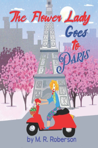 Flower Lady Goes to Paris