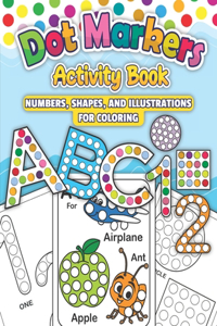 Dot Markers Activity Book ABC
