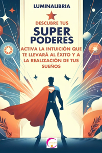 Descubre tus superpoderes