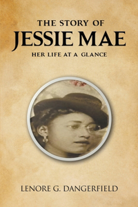 Story Of Jessie Mae
