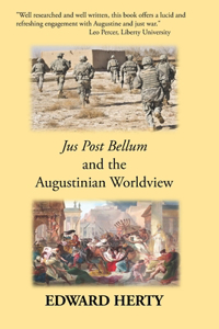Jus Post Bellum and the Augustinian Worldview