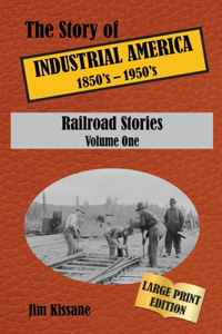 Railroad Stories (Large Print Edition)