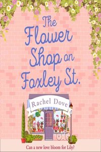 Flower Shop on Foxley Street Lib/E