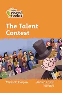 Collins Peapod Readers - Level 4 - The Talent Contest