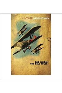 For Whom The Bell Tolls [Vintage Hemingway, 2005]