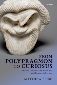 From Polypragmon to Curiosus