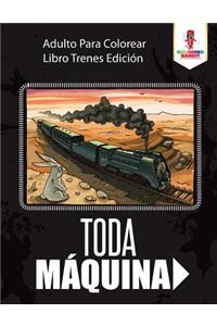 Toda Máquina