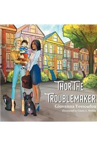 Thor the Troublemaker