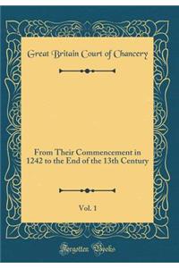 The Inquisitiones Post Mortem for the County of Worcester`, Vol. 1: From Their Commencement in 1242 to the End of the 13th Century (Classic Reprint)