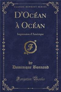 D'Océan À Océan
