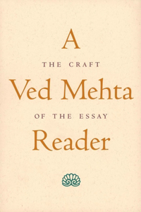 Ved Mehta Reader