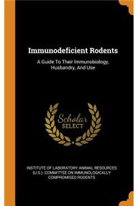 Immunodeficient Rodents