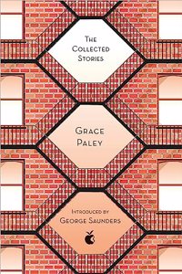 The Collected Stories of Grace Paley