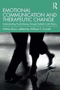Emotional Communication and Therapeutic Change