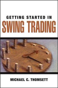 Getting Started in Swing Trading