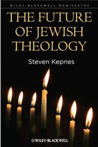 The Future of Jewish Theology