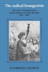 The Radical Bourgeoisie