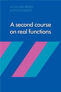 Second Course on Real Functions