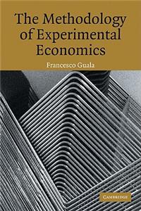 Methodology of Experimental Economics