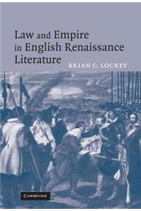 Law and Empire in English Renaissance Literature
