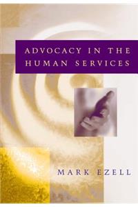 Advocacy in the Human Services