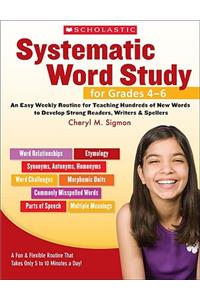 Systematic Word Study for Grades 4-6