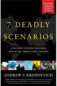 7 Deadly Scenarios