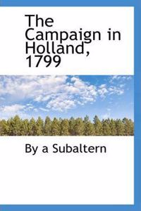 The Campaign in Holland, 1799