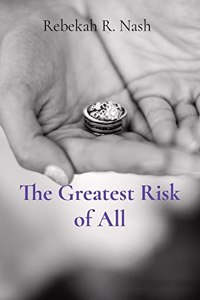 Greatest Risk of All