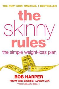The Skinny Rules