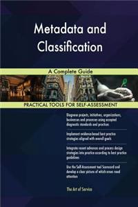 Metadata and Classification A Complete Guide