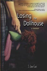 Losing the Dollhouse