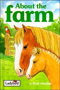 About the Farm (First Readers)