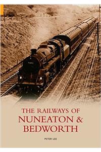 Railways of Nuneaton and Bedworth