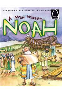 A Man Named Noah
