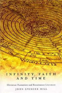Infinity, Faith, and Time