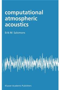 Computational Atmospheric Acoustics