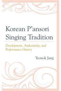 Korean P'ansori Singing Tradition