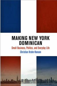 Making New York Dominican