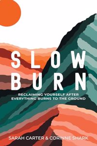 Slow Burn