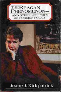 Reagan Phenomenon and Other Speeches on Foreign Policy