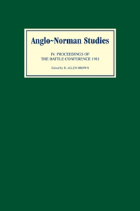 Anglo-Norman Studies IV